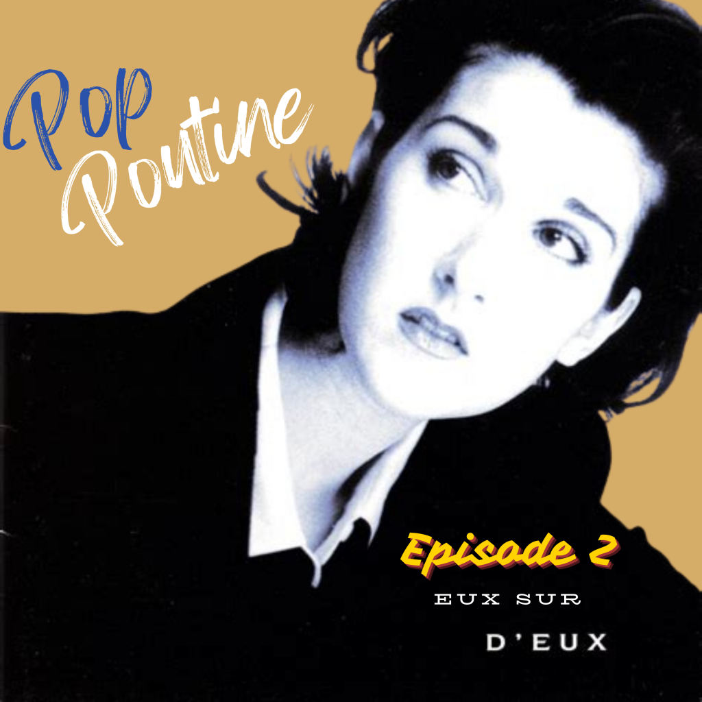 Celine Dion et pop Poutine